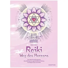 windpferd verlagsges. mbh Reiki - Weg des Herzens