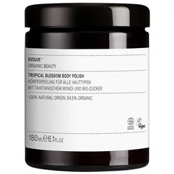 Evolve Organic Beauty TROPICAL BLOSSOM BODY POLISH Körperpeeling 180 ml 