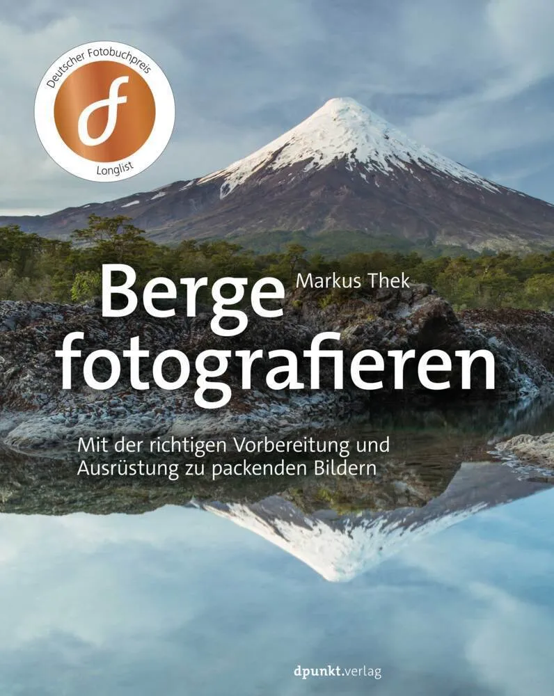 Berge Fotografieren - Markus Thek  Gebunden