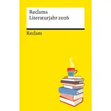 Reclam, Philipp Reclams Literaturjahr 2026
