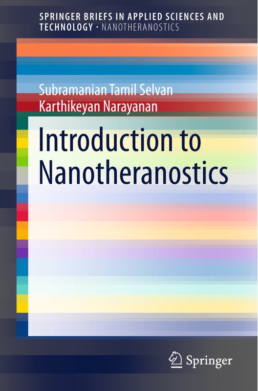 Introduction To Nanotheranostics - Tamil Selvan Subramanian, Karthikeyan Narayanan, Kartoniert (TB)