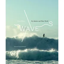 Abrams Books Waves: Pro Surfers and Their World