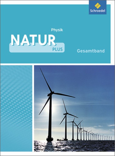 Natur Plus  Ausgabe Gesamtschule In Nordrhein-Westfalen (2011): Natur Plus - Ausgabe 2011 Für Gesamtschulen In Nordrhein-Westfalen  Gebunden