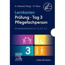 Lernkarten Prüfung - Tag 3, Pflegefachperson, Kompetenzbereiche I.3, I.4, III.2, II.3