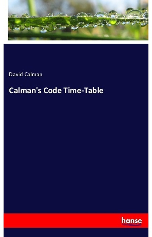 Calman's Code Time-Table - David Calman, Kartoniert (TB)