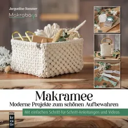 Makramee - Moderne Projekte zum schönen Aufbewahren