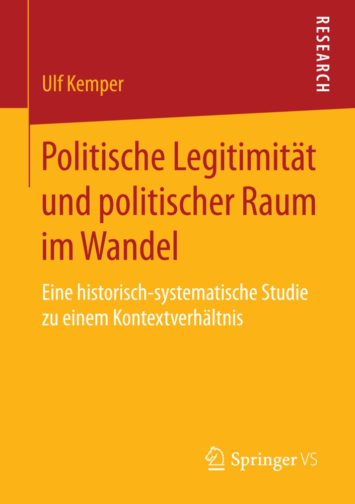 Politische Legitimität Und Politischer Raum Im Wandel - Ulf Kemper  Kartoniert (TB)