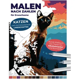 whiteraven books Malen nach Zahlen für Erwachsene | Katzen und entspannende Landschaften | Kunst-Malbuch mit Tieren für Alkoholmarker und Buntstifte: Wecke den ... Entspannende Malbücher für Erwachsene)