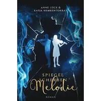 Epubli Spiegelscherben / Spiegelscherbenmelodie