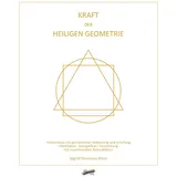 Spirit Rainbow Verlag Kraft der heiligen Geometrie