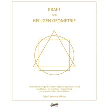 Spirit Rainbow Verlag Kraft der heiligen Geometrie