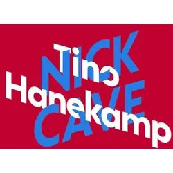 Tino Hanekamp über Nick Cave