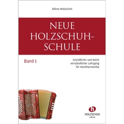 Neue Holzschuh-Schule.Bd.1 - Alfons Holzschuh, Kartoniert (TB)