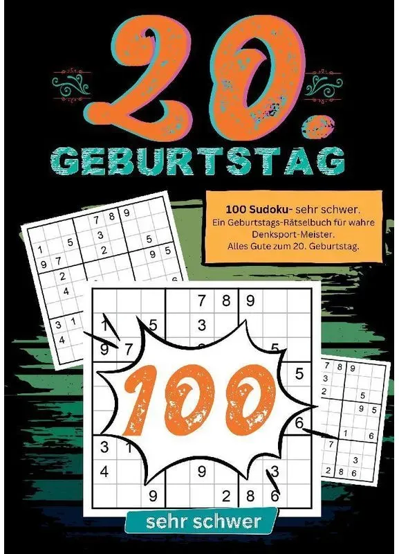 20. Geburtstag- Sudoku Geschenkbuch - Geburtstage mit Sudoku, Kartoniert (TB)