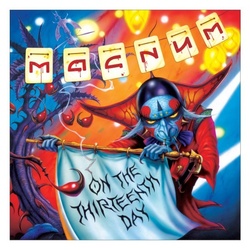 On The 13th Day - Magnum. (CD)