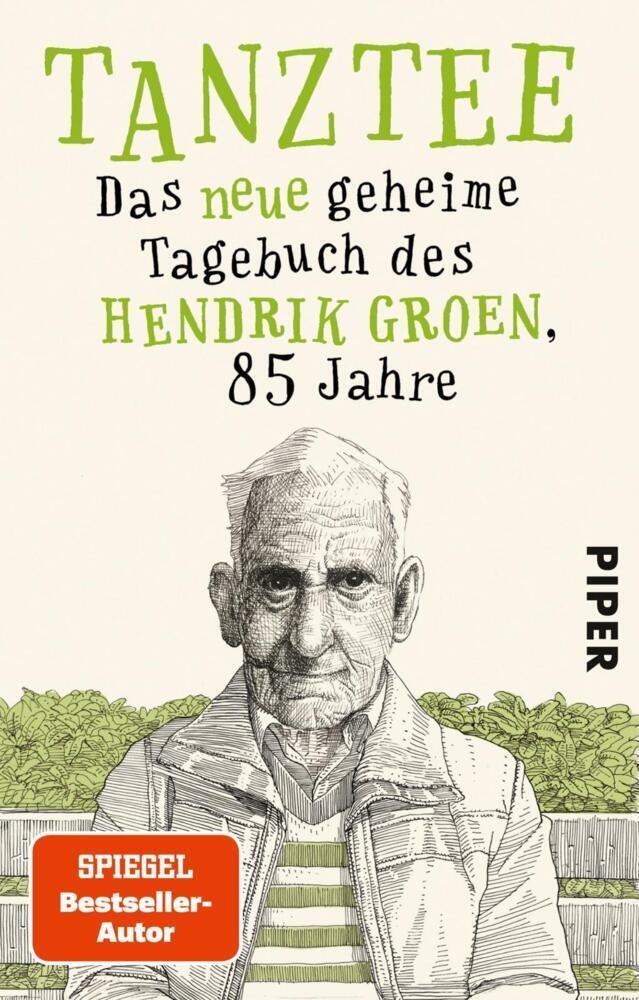 Tanztee / Das Geheime Tagebuch Des Hendrik Groen Bd.2 - Hendrik Groen  Taschenbuch
