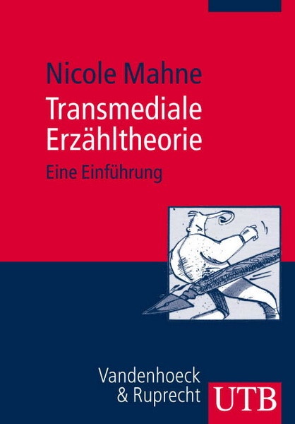Transmediale Erzähltheorie - Nicole Mahne  Taschenbuch