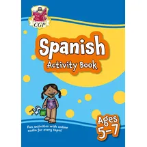 coordination group publications (cgp) Spanish Activity Book for Ages 5-7 (with Online Audio) (CGP KS1 Activity Books and Cards)