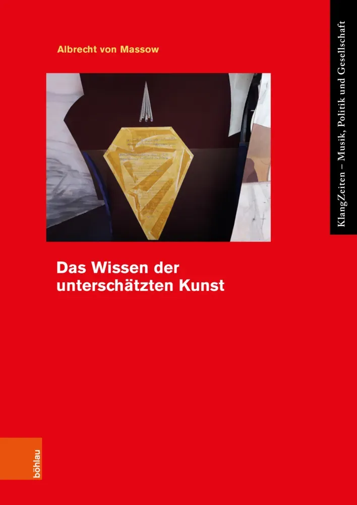 Das Wissen Der Unterschätzten Kunst - Albrecht von Massow  Kartoniert (TB)