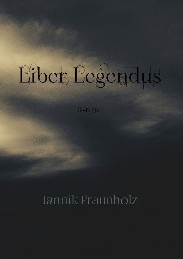 Liber Legendus - Jannik Fraunholz  Kartoniert (TB)