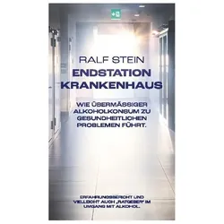 Endstation Krankenhaus