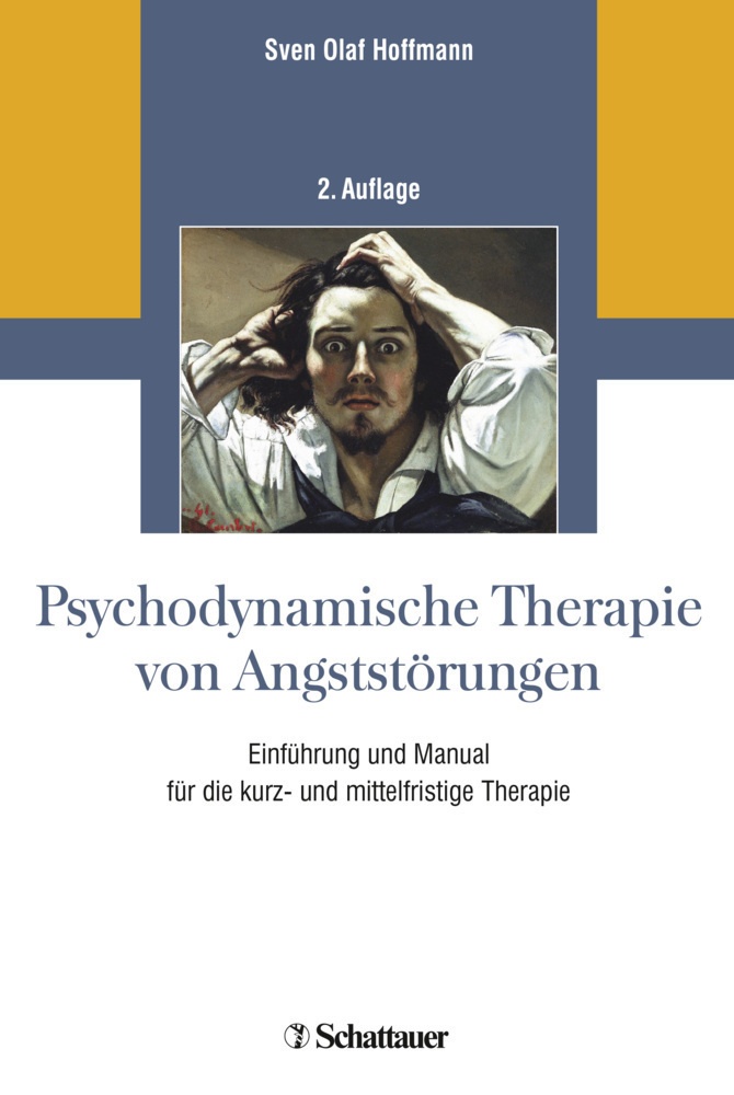 Psychodynamische Therapie Von Angststörungen - Sven Olaf Hoffmann  Kartoniert (TB)