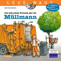 CARLSEN 9783551089069 LESEMAUS 106: Ich hab einen Freund, der ist Müllmann