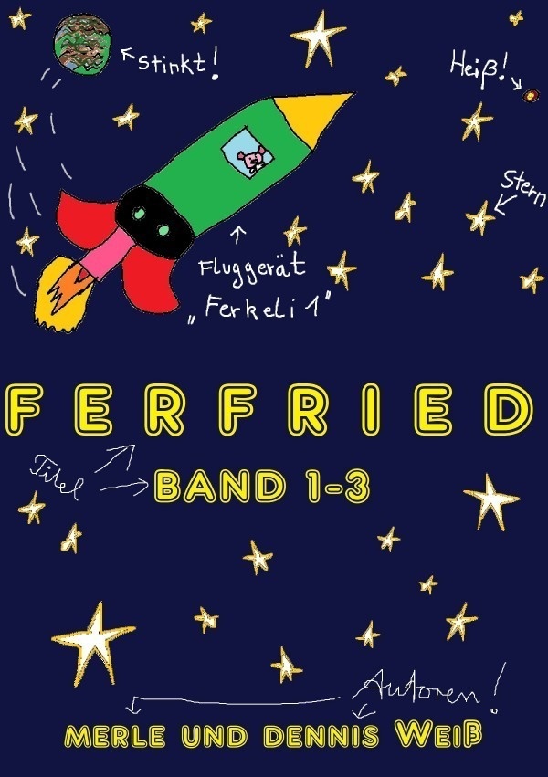 Ferfried Band 1-3 - Dennis Weiß  Merle Weiß  Kartoniert (TB)