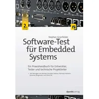 Dpunkt.verlag Software-Test für Embedded Systems: von Stephan Grünfelder /