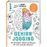 Frechverlag Gehirnjogging - 365 Strategien, Rätsel und Übungen für einen scharfen Verstand