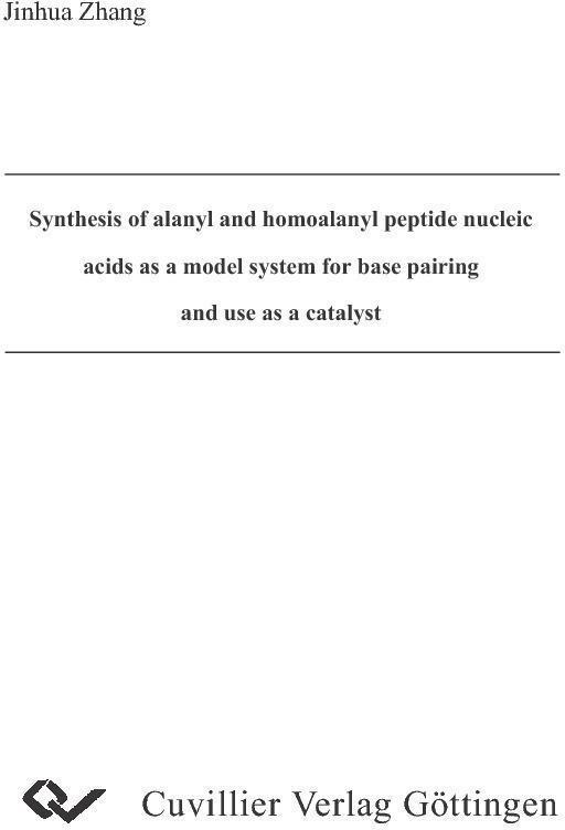 Synthesis of alanyl and homoalanyl peptide nucleic acids as a model system for base pairing and use as a catalyst