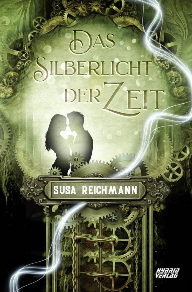 Das Silberlicht Der Zeit - Susa Reichmann  Kartoniert (TB)