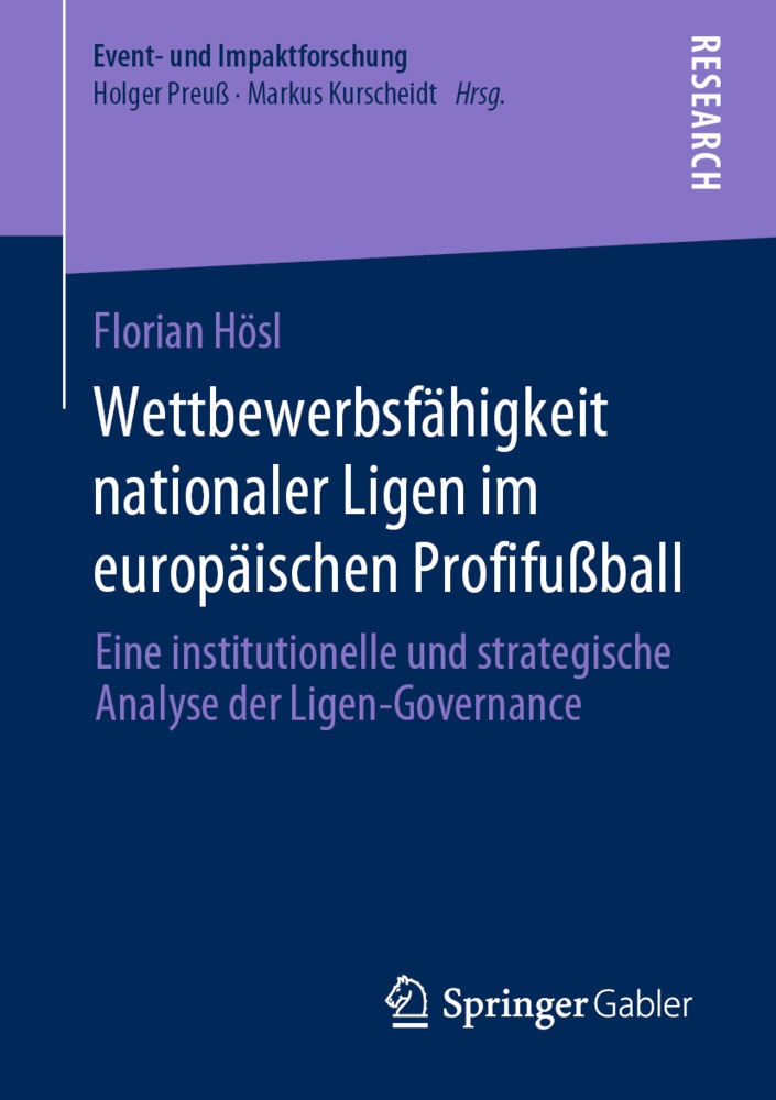 Wettbewerbsfähigkeit Nationaler Ligen Im Europäischen Profifußball - Florian Hösl  Kartoniert (TB)