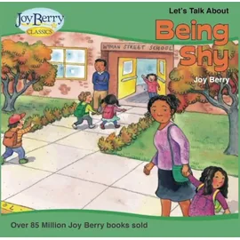 joy berry Let's Talk about Being Shy