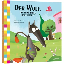 Auzou Der Wolf, der seine Farbe nicht mochte