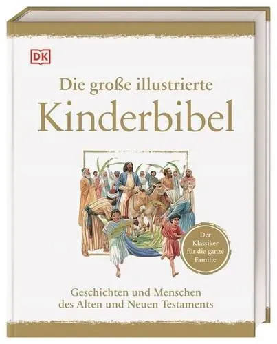 Preisvergleich Produktbild Die große illustrierte Kinderbibel