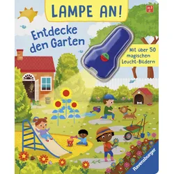 Lampe an! Entdecke den Garten