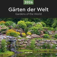 Kunth Verlag Gärten der Welt - KUNTH Broschurkalender 2026:
