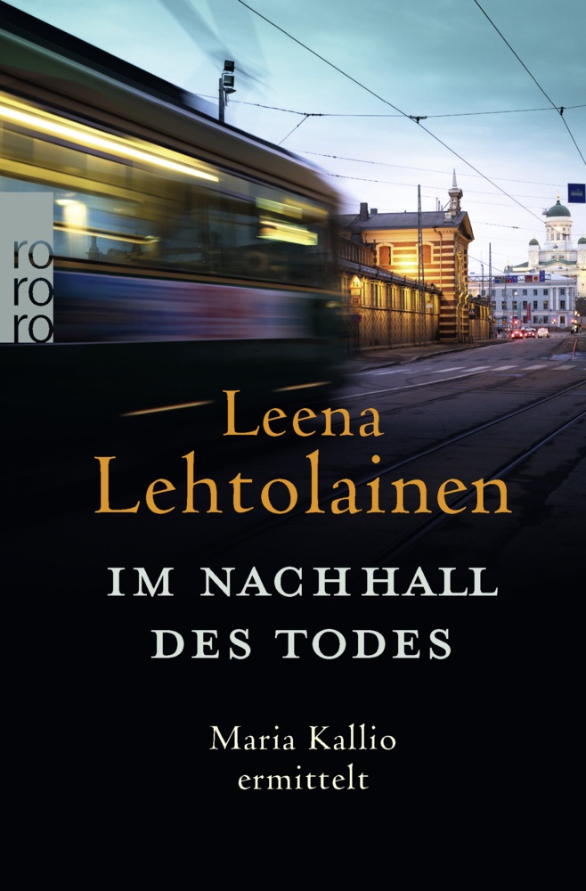 Im Nachhall Des Todes / Maria Kallio Bd.15 - Leena Lehtolainen  Taschenbuch