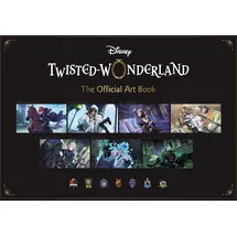 Viz Media Disney Twisted-Wonderland: The Official Art Book