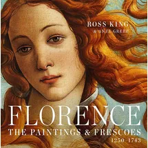 Black Dog & Leventhal Publishers Florence: The Paintings & Frescoes, 1250-1743