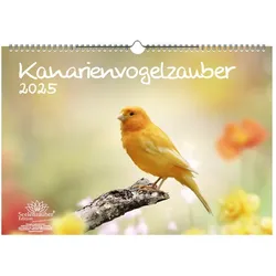 Seelenzauber Wandkalender Kanarienvogelzauber DIN A3 Kalender für 2025 Kanarienvögel weiß