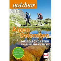 Paul Pietsch Verlage Outdoor Alpen Dolomiten Die 50 schönsten Tageswandertouren