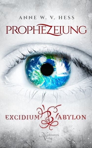 Preisvergleich Produktbild Prophezeiung - Excidium Babylon