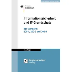 Informationssicherheit und IT-Grundschutz