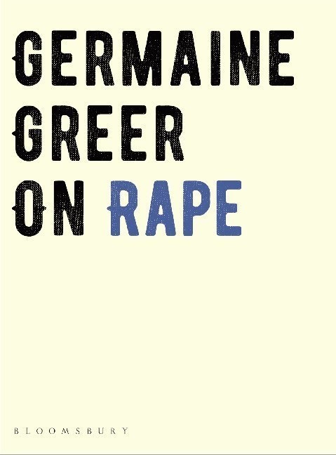 On Rape - Germaine Greer  Gebunden