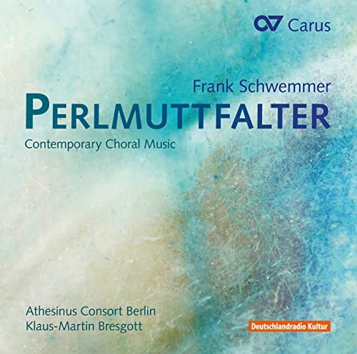 Schwemmer: Perlmuttfalter-Zeitgen.Musik für Chor a Cappella (Neu differenzbesteuert)
