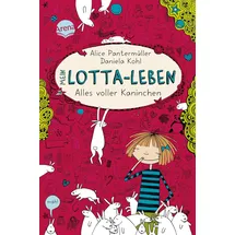 Arena Mein Lotta-Leben (1). Alles voller Kaninchen