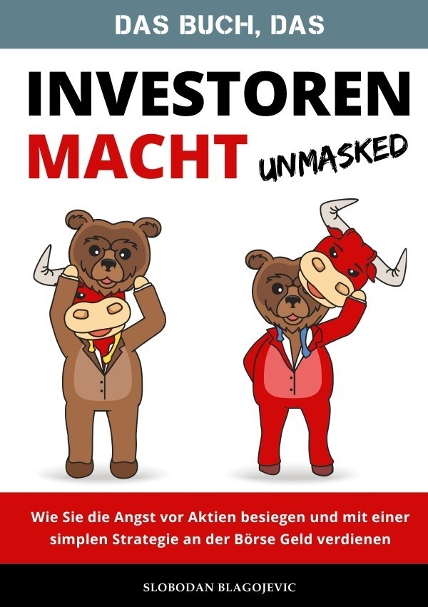 Das Buch  Das Investoren Macht - Unmasked - - Slobodan Blagojevic  Kartoniert (TB)