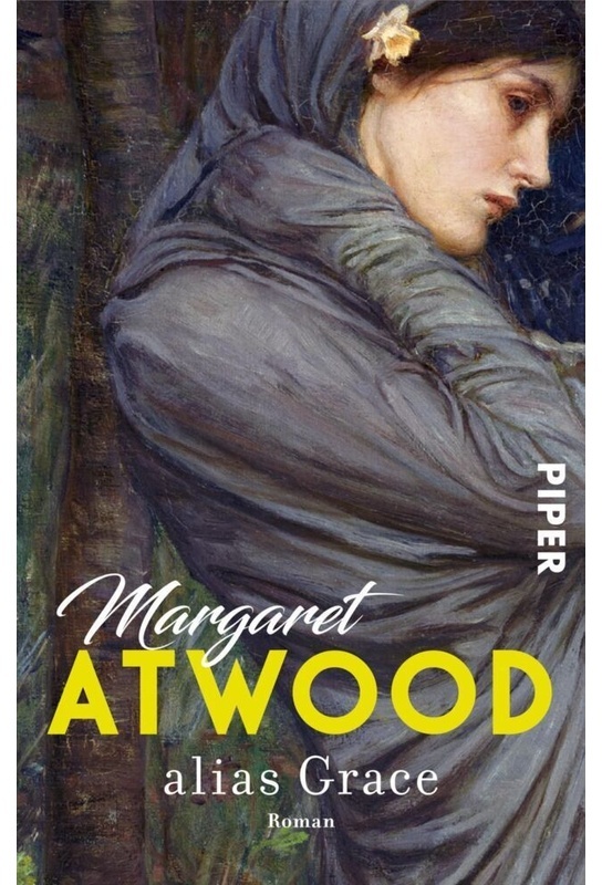 Alias Grace - Margaret Atwood, Taschenbuch